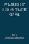 Parameters of Morphosyntactic Change by Cambridge University Press (Paperback, 1997)