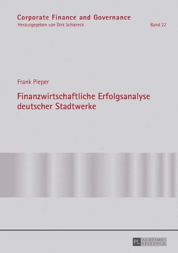 Finanzwirtschaftliche Erfolgsanalyse deutscher Stadtwerke | Frank Pieper | Buch
