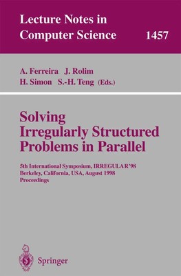 Afonso Ferreira (u. a.) | Solving Irregularly Structured Problems in Parallel
