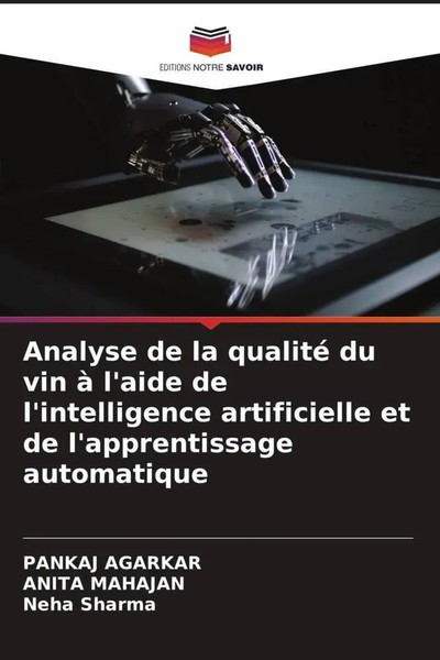 Pankaj Agarkar (U. A.) | Analyse De La Qualité Du Vin à L'aide De...-image