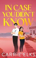 In Case You Didn't Know Carrie Elks Taschenbuch Englisch 2025 EAN 9781916516366