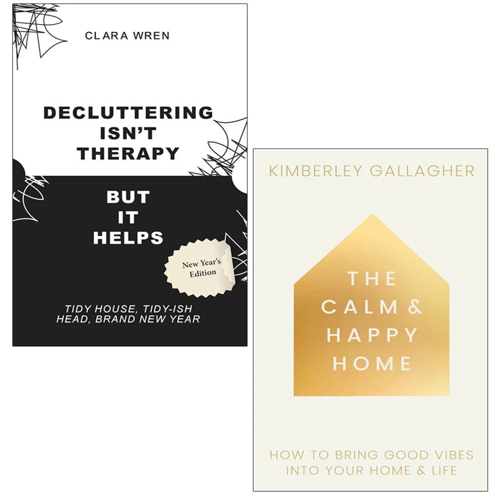 Decluttering Isn’t Therapy (But It Helps),The Calm and Happy Home HB 2 Books Set