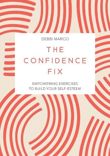 Debbi Marco The Confidence Fix (Tascabile)