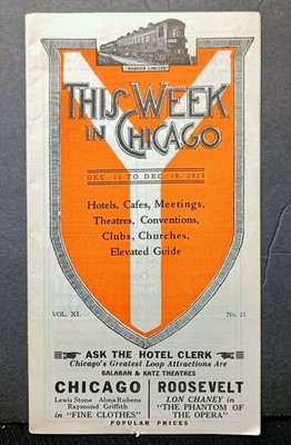 1925 travel guide THIS WEEK IN CHICAGO silent film stars ads RR LOOP MAP history