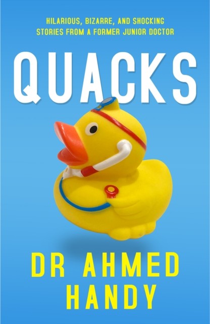 Quacks by Ahmed Handy (Paperback Book)
