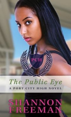 The Public Eye Paperback Shannon Freeman