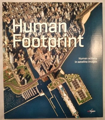 Human Footprint - Human activity in satellite images. Verschiedene: