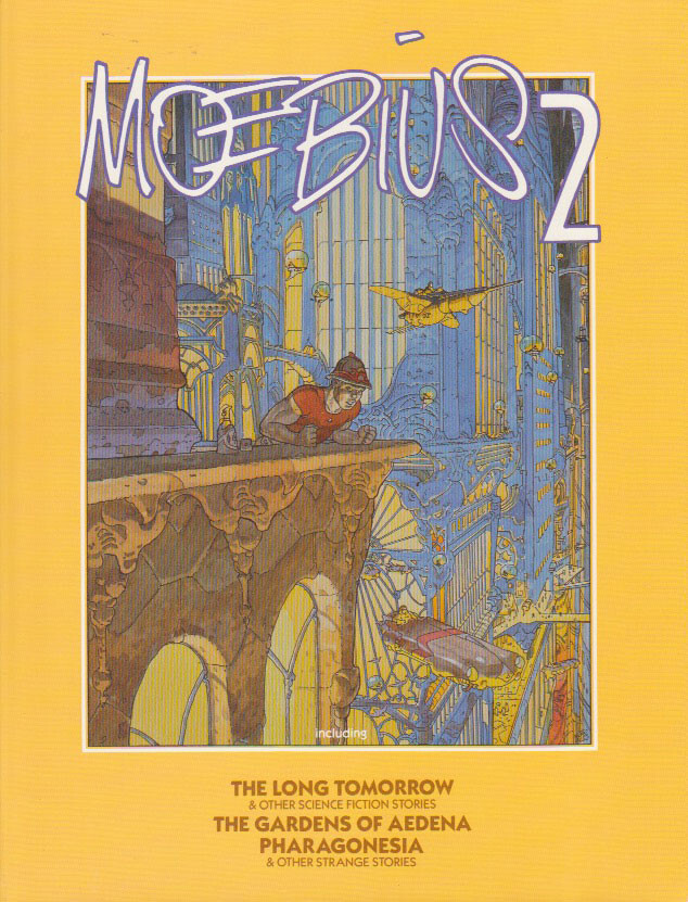 Moebius 2, The Long Tomorrow, The Gardens of Aedena