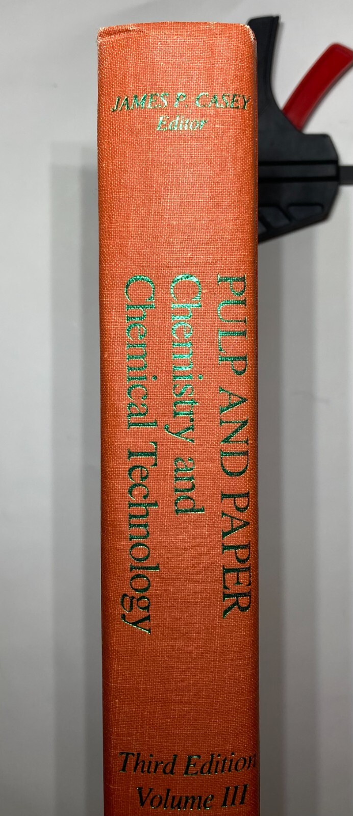 Pulp And Paper Chemistry And Chemical Technology, Volume 3, 3rd