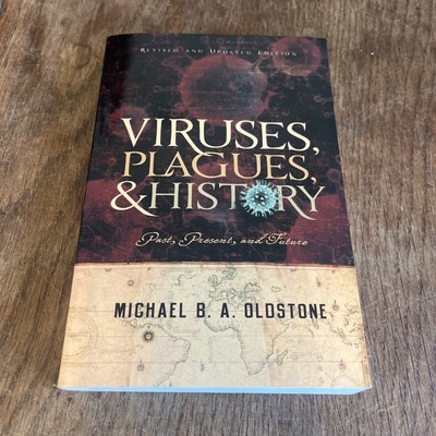 Viruses, Plagues, and Historyby Oldstone M.D., Micha Paperback Unread