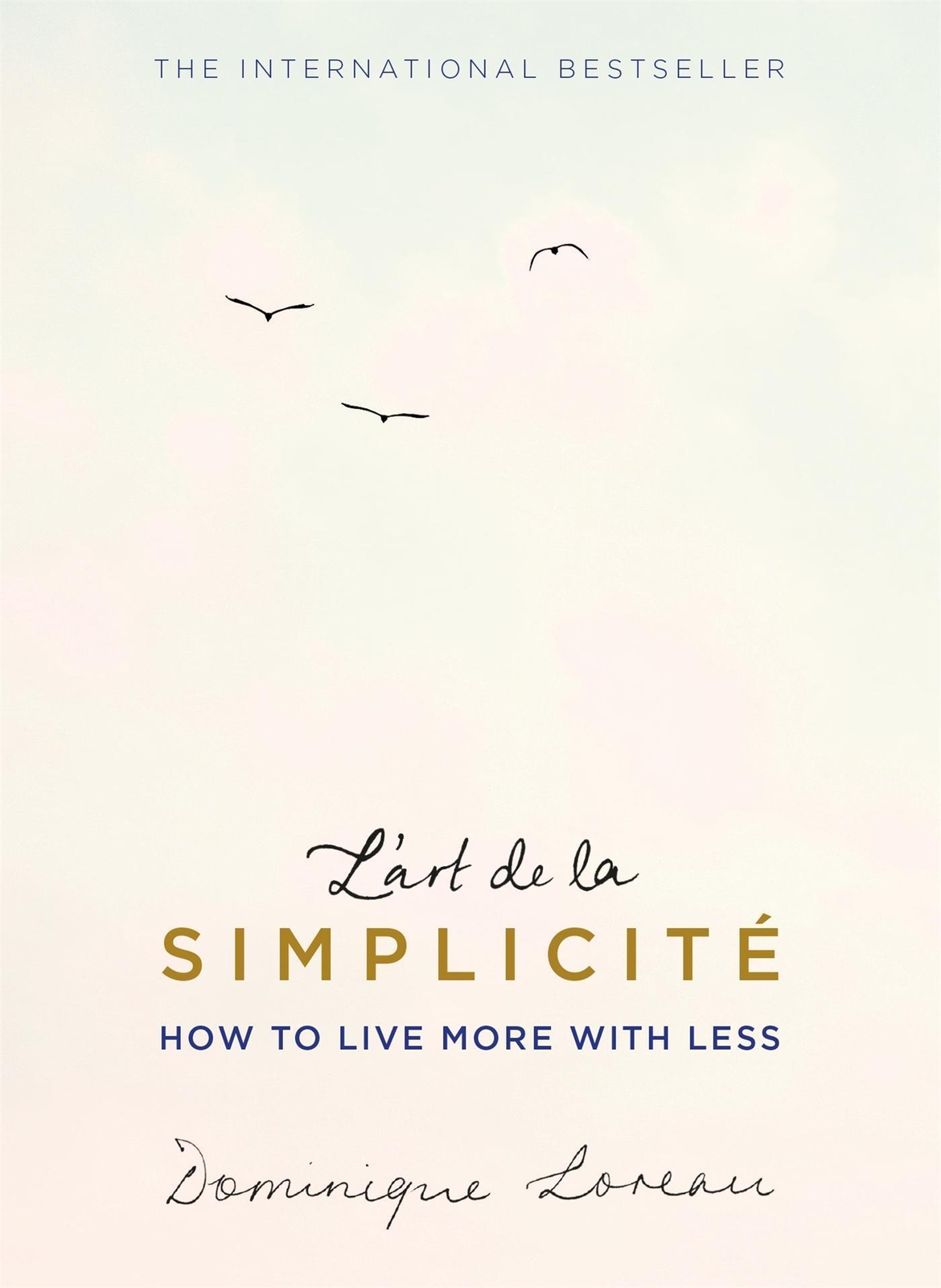 Thumbnail - L'art De La Simplicité (the English Edition) | How To Live More With