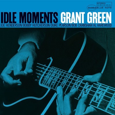 Grant Green Idle Moments (Vinyl) 12'' Album