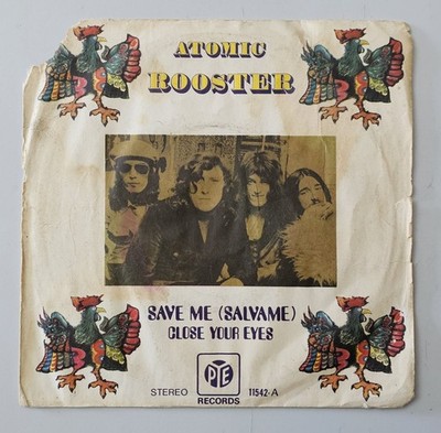 ATOMIC ROOSTER Save Me +1 Spain PYE 1972 UK Rock Psych Band