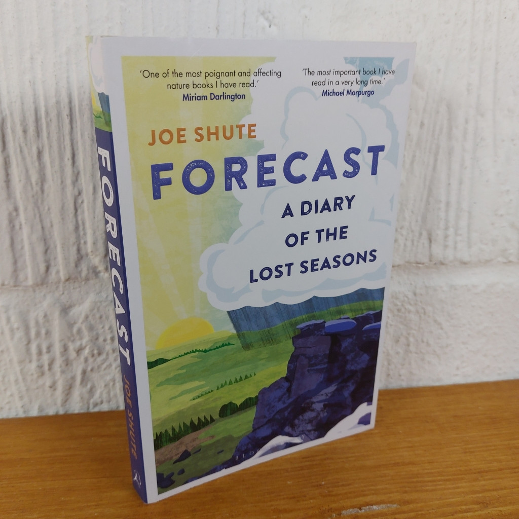 Forecast: A Diary of the Lost Seasons — Joe Shute
