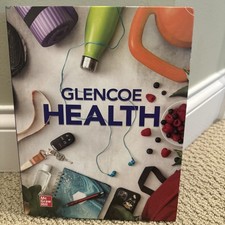 2022 Glencoe Health, Print Student Edition by...