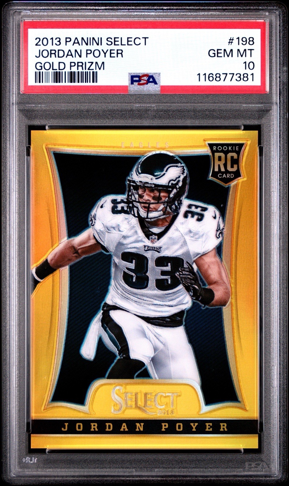 2013 Select-Jordan Poyer Gold Prizm/10-PSA 10🔥Eagles Bills POP 2 RARE