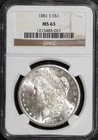 1881-S $1 Silver Morgan Dollar MS 63 NGC # 1213485-027 + Bonus