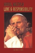 Love and Responsibility, Wojtyla, Karol, 9780898704457