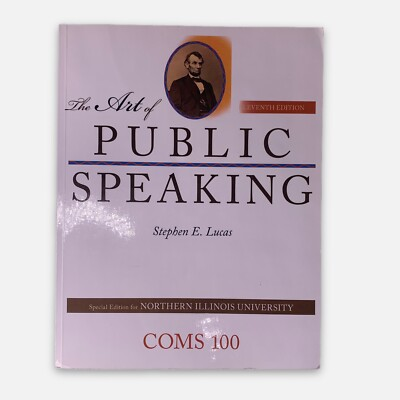 #ad The Art of Public Speaking Special Edition Lucas Northern Illinois University $45.00