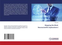 Pooja Vats | Mapping The Mind: Neuroscientific Explorations-I | Taschenbuch