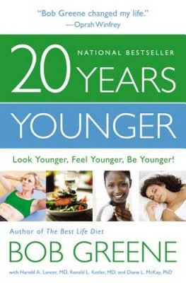 20 Years Younger: Look Younger, Feel Younger, Be Younger - VERY GOOD
