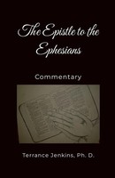 Terrance Jenkins | The Epistle To The Ephesians Commentary | Taschenbuch (2024)