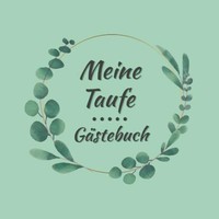 GäStebuch Zur Taufe: Erinnerungsalbum FüR WüNsche Und