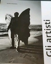 Aurelio Amendola GLI ARTISTI epoca Spazio Cronologico Dell`artista Catalogo 
