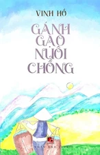 Gnh Go Nui Chng by Ho Vinh Paperback Book