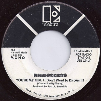 Rhinoceros - You're My Girl I Don't Want To Discuss It - Us - Promo - G8100z
