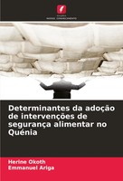 Determinantes Da AdoçãO De IntervençõEs De SegurançA Alimentar No QuéNia Buch