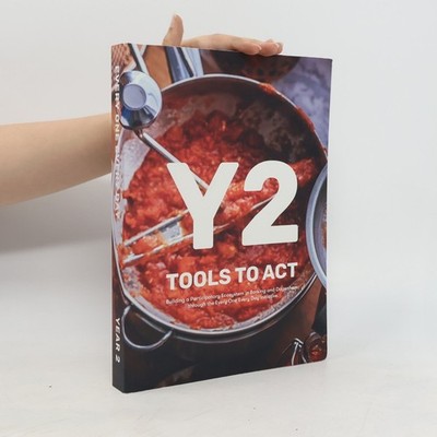 Every One Every Day. Tools to Act Year 2  |  kolektiv