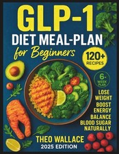 GLP-1 Diet Meal Plan Cookbook