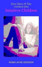 Intuitive Children by Robin Jayne Dedeker (English) Paperback Book