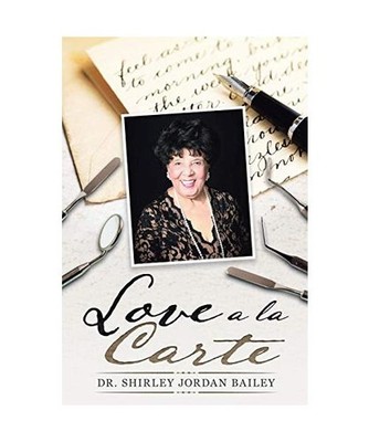 Love a La Carte, Shirley Jordan Bailey