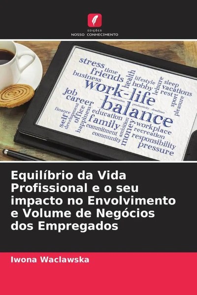 EquilíBrio Da Vida Profissional E O Seu Impacto No Envolvimento E Volume De...-image