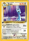Draco 18 Set de Base Pokemon LP Normal 1st Edition