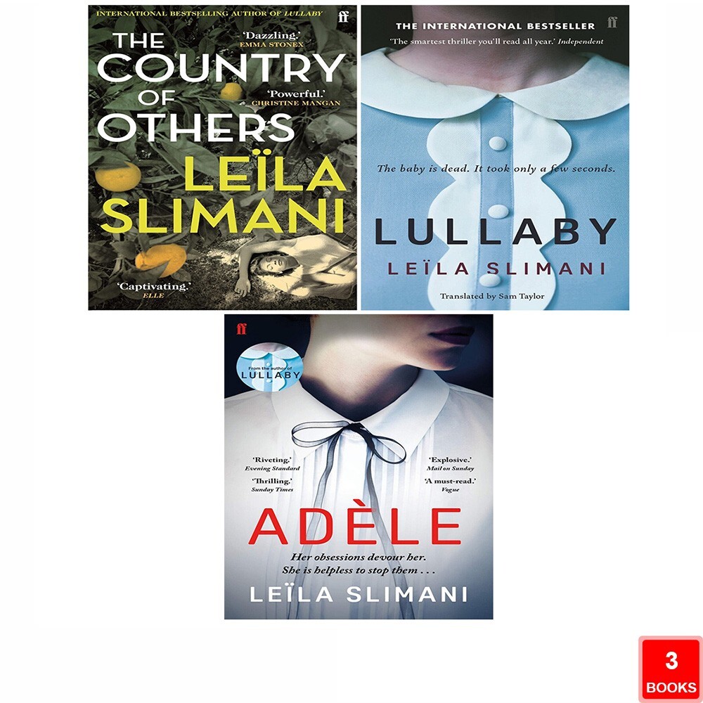 Leïla Slimani Collection 3 Books Set Lullaby, Adele, Country of Others Paperback