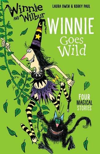 Winnie and Wilbur: Winnie Goes Wild By Laura Owen, Korky Paul