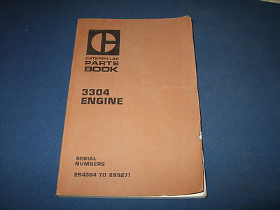 CAT CATERPILLAR 3304 ENGINE PARTS BOOK MANUAL S/N 2B4364-2B5271