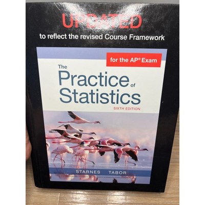 Bedford Freeman Worth The Practice of Statistics for the AP Exam 6th Ed Starnes
