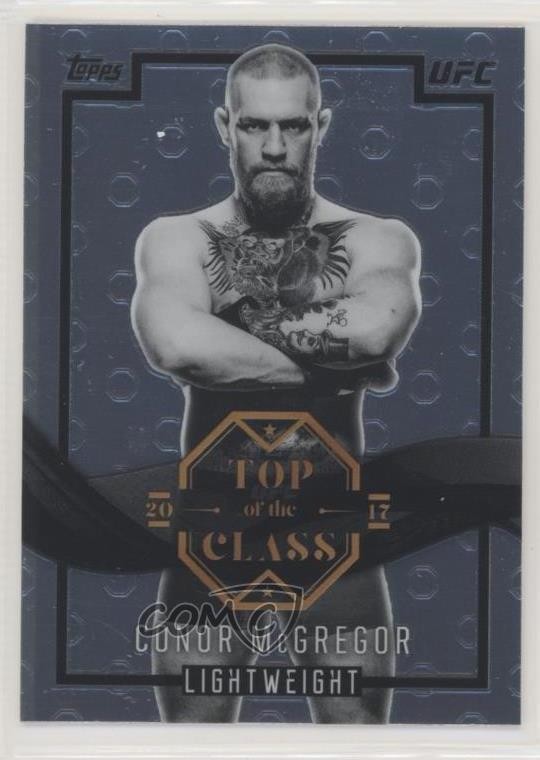2017 Topps Chrome UFC Top of the Class Conor McGregor #TC-CM 0a0z