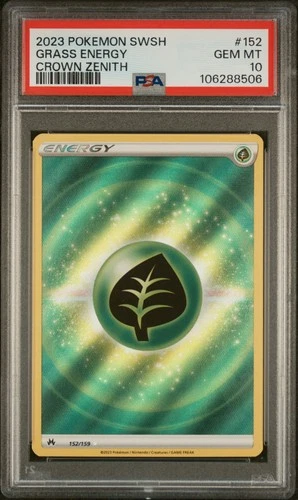 2023 POKEMON SWORD & SHIELD CROWN ZENITH #152 GRASS ENERGY PSA 10