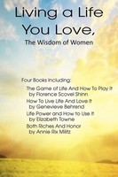 Elizabeth Towne (U. A.) | Living A Life You Love, the Wisdom of Women | Buch