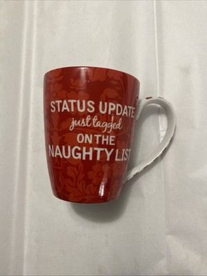 Mud Pie Just Tagged On The Naughty List Red & White Coffee Tea Cup Mug Christmas