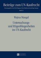 Untersuchungs- Und RüGeobliegenheiten Im Un-Kaufrecht Wajma Mangal