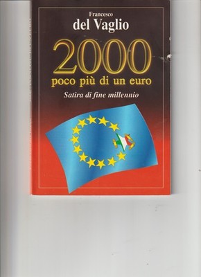 Francesco Del Vaglio 2000 Poco Piu Di Un Euro