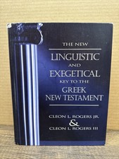 New Linguistic and Exegetical Key to the Gree...