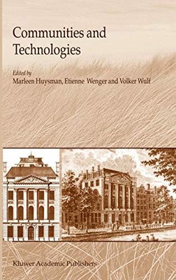 Communities and Technologies,M.H. Huysman, Etienne Wenger, Volke