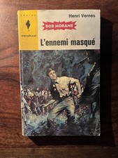 Henri VERNES/BOB MORANE/L’ENNEMI MASQUE MARABOUT JUNIOR N°282 EO